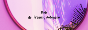 Basi del training autogeno